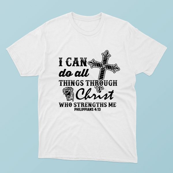 Tricou cu mesaj crestin - I can